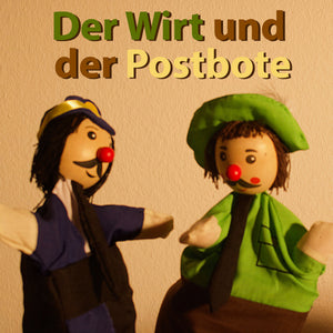 Kasperl Folge 5: "Der Wirt und der Postbote" Hörspiel auf TheBedtimeStory.online als gratis mp3 Download - thebedtimestory.online