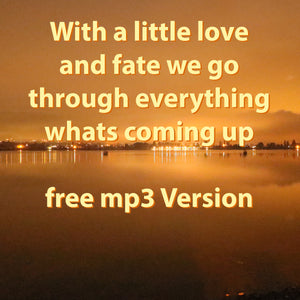 free mp3 download of the new brass hit: "With a little love and fate we go through everything whats coming up" in D-Major by Ralf Christoph Kaiser - thebedtimestory.online